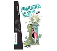 FRANKESTEIN O EL MODERNO PROMETEO