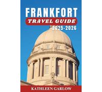 FRANKFORT TRAVEL GUIDE 2025-2026
