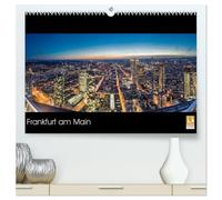 Frankfurt am Main (hochwertiger Premium Wandkalender 2026 DIN A2 quer), Kunstdruck in Hochglanz: Atemberaubende Bilder, die Frankfurt aus verschiedenen Blickwinkeln beleuchten.