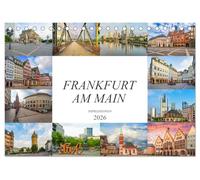 Frankfurt am Main Impressionen (Tischkalender 2026 DIN A5 quer), CALVENDO Monatskalender: Einmalig wunderschöne Bilder der Stadt Frankfurt am Main