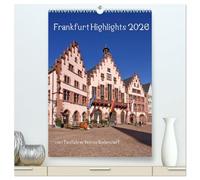 Frankfurt Highlights (hochwertiger Premium Wandkalender 2026 DIN A2 hoch), Kunstdruck in Hochglanz: Einige der sehenswürdigen Attraktionen von Frankfurt am Main