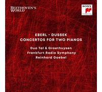 Reinhard Goebel - Beethoven's World - Eberl, Dussek: Concertos For 2 Pianos