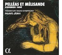 Frankfurt Radio Symphony - Pelléas et Mélisande