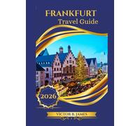 Frankfurt Travel Guide 2026