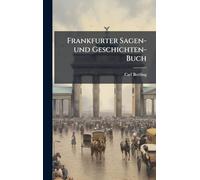 Frankfurter Sagen-und Geschichten-Buch