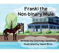 Franki the Non-Binary Mule