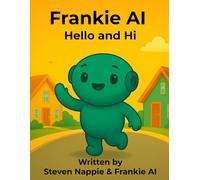 Frankie AI, Hello and Hi