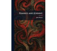 Frankie and Johnny
