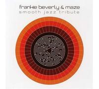 Frankie Beverly & Maze Tribute - Smooth Jazz Tribute