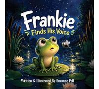 Frankie: Finds His Voice: 1