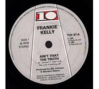 Frankie Kelly - Ain't that the truth (1985) [VINYL]