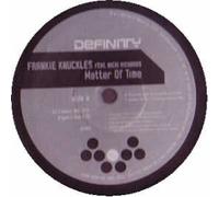 Frankie Knuckles - Frankie Knuckles Feat. Nicki Richards / Matter Of Time