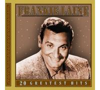 Frankie Laine - 20 Greatest Hits