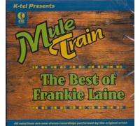 Frankie Laine - Mule Train: Best of Frankie La