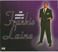 Frankie Laine - The Dynamic Voice of