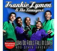 Frankie Lymon & The Teenagers - Why Do Fools Fall In Love and Other Hits