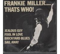 FRANKIE MILLER - THAT'S WHO 7 INCH (7" VINYL 45) UK CHRYSALIS 1977