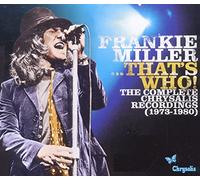 Frankie Miller - ...That's Who! The Complete Chrysalis Recordings (1973 - 1980)