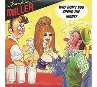 FRANKIE MILLER - WHY DON'T YOU SPEND THE NIGHT 7 INCH (7" VINYL 45) IRISH CHRYSALIS 1980