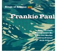 Frankie Paul - Kings of Reggae