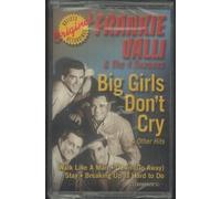 Frankie Valli & 4 Seasons - Big Girls Don't Cry & Other Hits [Casete]