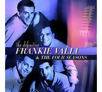 Frankie Valli - The Definitive Frankie Valli & The Four Seasons