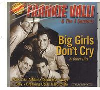 Frankie Valli & the Four Seaso - Big Girls Don't Cry & Other Hi