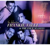 Frankie Valli & The Four Seasons - The Definitive Frankie Valli & The Four Seasons