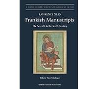 Frankish Manuscripts: The Seventh To The Tenth Century