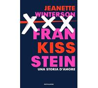 Frankissstein. Una storia d'amore (Narrative)