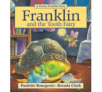 Franklin y el hada de los dientes – Kids Can Press