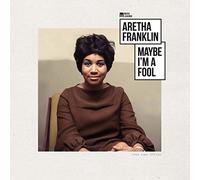 Franklin, Aretha - Maybe I'M a Fool [Vinilo]