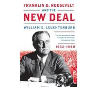 Franklin D. Roosevelt and the New Deal: 1932-1940