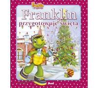Franklin i przyjaciele (Franklin przygotowuje święta)