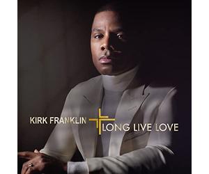 Franklin, Kirk - Long Live Love