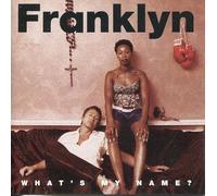 Franklyn - What's My Name?