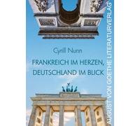 Frankreich im Herzen, Deutschland im Blick: Auf den Spuren eines deutschen Diplomaten mit französischen Wurzeln