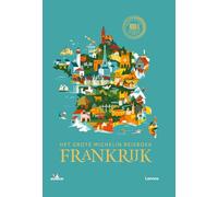 Frankrijk: het grote Michelin reisboek (Groene gidsen Michelin)