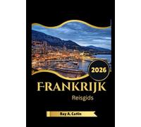 Frankrijk Reisgids 2026