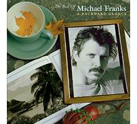 Franks, Michael - Best of Michael Franks: A Backwards