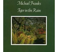 Franks,Michael - Tiger in the Rain