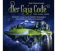 Franks, Peter Thomas - Der Gaia Code / The Gaia Code