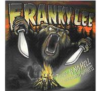 Franky Lee - There Is No Hell Like Other Peoples Happiness