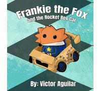 Franky the Fox and the rocket box car