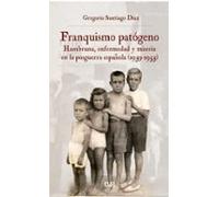 Franquismo Patogeno