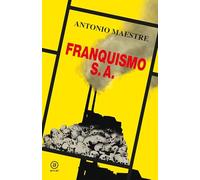 Franquismo S.A.: 47 (Anverso)