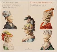 Frans Brüggen - Beethoven: Symphonies Nos. 5 & 6
