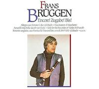 Frans Brueggen - Encore Zugabe Bis