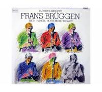 Frans Brüggen - Frans Brüggen Flörist & Dirigent - spielt Bach / Händel / Hotteterre / Mozart