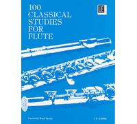 100 Classical Studies for Flute: für Flöte.